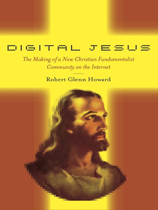 Title details for Digital Jesus by Robert Glenn Howard - Available